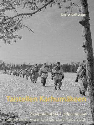 cover image of Taistellen Karhumäkeen